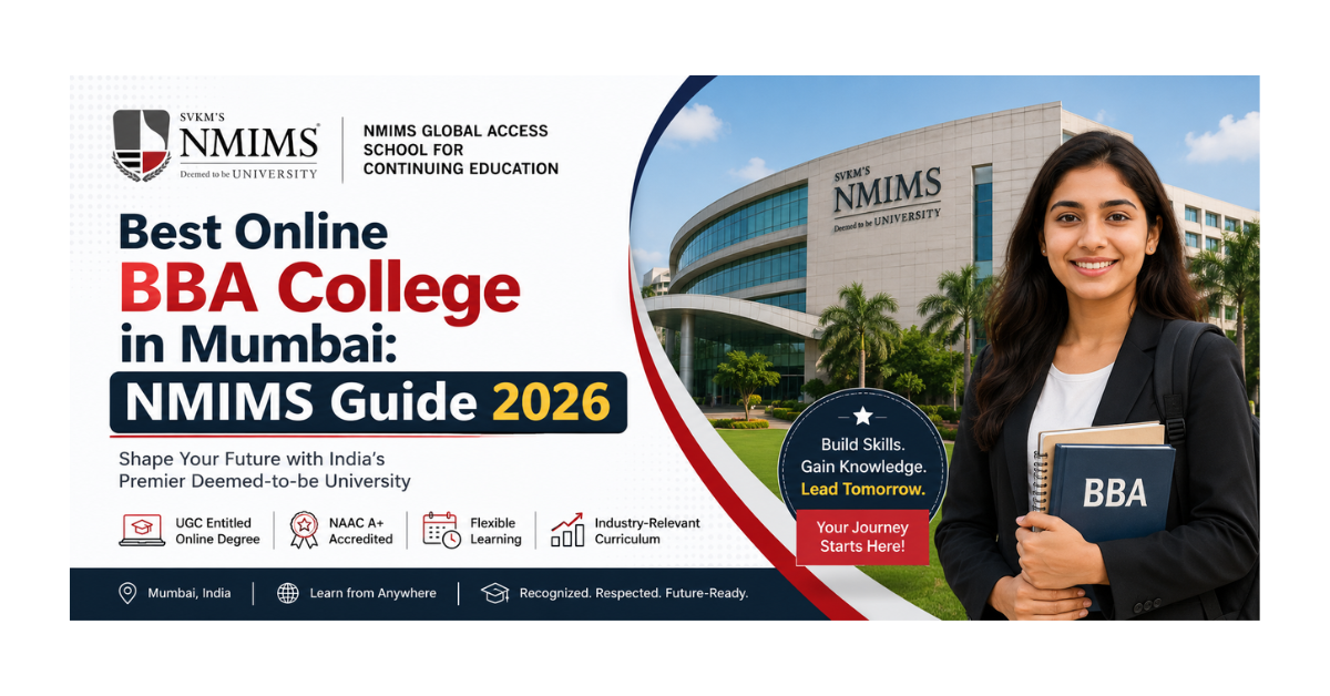 Best Online BBA College in Mumbai: NMIMS